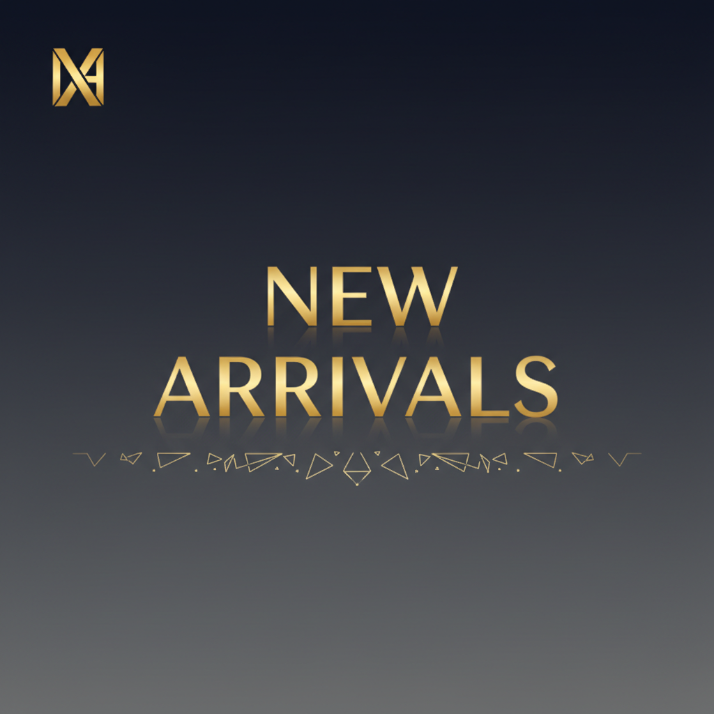 NEW ARRIVALS